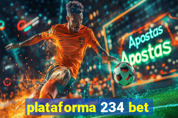 plataforma 234 bet